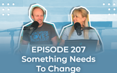 FMP 207: Something Needs To Change